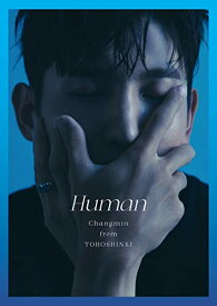 【中古】(CD)Human(CD)(初回生産限定盤)／CHANGMIN from 東方神起