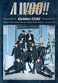 【中古】(CD)A WOO!! (初回限定盤)(DVD付)／Golden Child