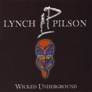 (CD)ウィキッド・アンダーグラウンド／リンチ・ピルソン