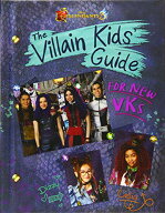 【中古】Descendants 3: The Villain Kids' Guide for New VKs
