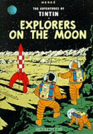 【中古】Explorers of the Moon (Adventures of Tintin)／Herge