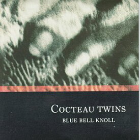 【中古】(CD)Blue Bell Knoll／Cocteau Twins