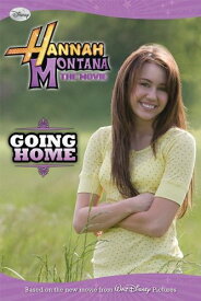 【中古】Hannah Montana - The Movie: Going Home／Lara Bergen