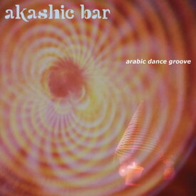 【中古】(CD)アカシック・バー~アラビック・ダンス・グルーブ akashic bar-arabic dance groove／オムニバス