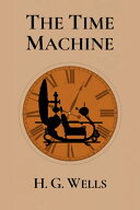 【中古】The Time Machine by H. G. Wells／H.G. Wells