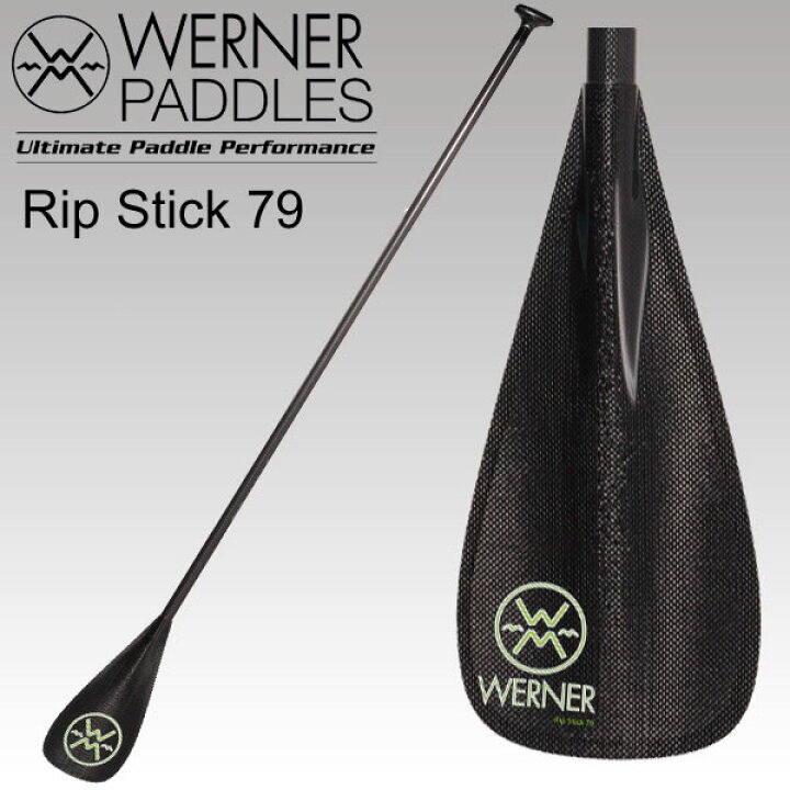 楽天市場】WERNER RIP STICK 79 PADDLE UNCUTワーナー リップ  