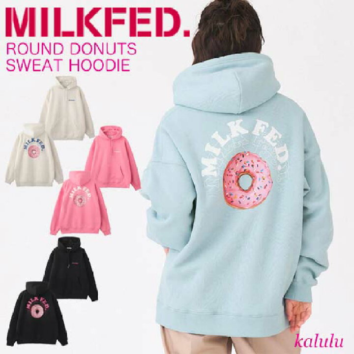 楽天市場】ミルクフェド パーカー ROUND DONUTS SWEAT HOODIE MILKFED 