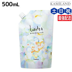 �����g�x�[�l �����b�^ �܂��ɂ��̂�������V�����v�[ 500mL �l�ߑւ� �Ɩ��p / ���e�@ �w�A�P�A �������ߕi moltobene loretta ����P�A �V�����v�[ �m���V���R�� �V���R���t���[ �X�L���P�A �r��