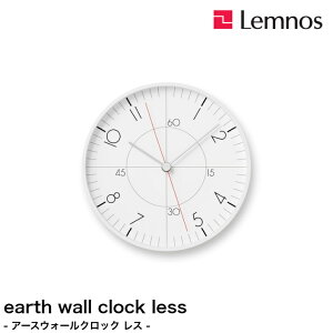 �y4/30�܂Ń|�C���g10�{�z�|�����v �Ǌ|�����v earth wall clock less �A�[�X �E�H�[�� �N���b�N ���X TIL25-07 �V���v�� �܏\�� �В� Lemnos �����m�X