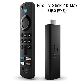 Fire TV Stick 4K Max Alexa対応音声認識リモコン付属 第3世代 ストリーミングメディアプレーヤー 簡単操作 ファイヤースティック 第三世代 ファイヤースティックtv アレクサ リモコン