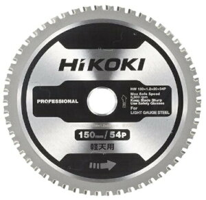 (HiKOKI) 軽天用チップソー 0037-7219 外径150mm 刃数54P CD3605DB・CD3605DFA用 00377219 工機ホールディングス ハイコーキ 日立 ネコポス可