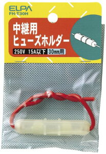 Gp (ELPA) q[Yz_[p z q[Y Œ 250V 15Aȉ pp 30mm FH-T30H