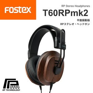 FOSTEX T60RPmk2 RPXeIwbhz tHXeNX ʋ쓮^U EbhnEWO ӓC  XjO K㗝X