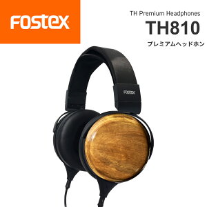 FOSTEX TH810 ���^ Premium Headphone �������K�㗝�X�t�H�X�e�N�X �e�B�[�G�C�`�n�`�C�`�[�� �A�J�V�A ���C�� �o�C�I�_�C�i �h���C�o�[ �n�C���] ������ �L�� �w�b�h�t�H�� �_�C�i�~�b�N�^ �I�[�o