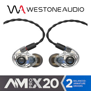 WESTONE AUDIO AM Pro X20 �o�����X�h�E�A�[�}�`���A�E�h���C�o�[3�� �C���z�� �������K�㗝�X �E�F�X�g���I�[�f�B�I ������ �v���t�F�b�V���i�����j�^�[ �X�e�[�W���j�^�[ ���y���� ���C�u�p�t�H