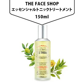 【送料無料】「THE FACE SHOP」ザセラピー エッセンシャル トニック トリートメント 150ml ザフェイスショップ 化粧水 韓国 コスメ 水分 ケア 保湿 潤い 韓国市場