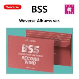 【おまけ付き】BSS SEVENTEEN【SECOND WIND★WEVERSE-Ver】セブチ アルバム/おまけ：生写真+トレカ(8809903922141-01)