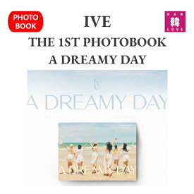 【おまけ付き】IVE ★ THE 1ST PHOTOBOOK 【A DREAMY DAY】 アイブ /おまけ：生写真+トレカ(8809943599426-01)