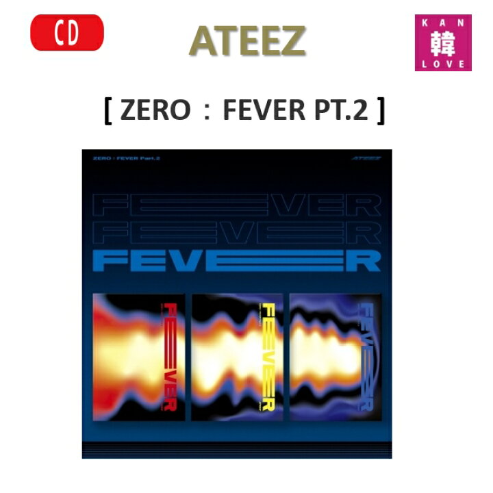 楽天市場】【おまけ付き】ATEEZ 6TH MINI ALBUM ： ZERO ： FEVER PT.2 