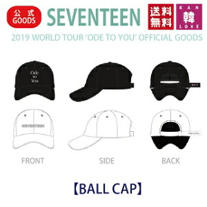 【おまけ付き】SEVENTEEN BALL CAP【キャップ】【2019 WORLD TOUR ’ODE TO YOU’ OFFICIAL GOODS】SVT セブチ 公式 グッズ/おまけ:生写真+トレカ(7070190801-08)