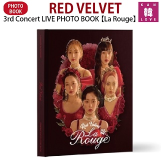 おまけ付き RED VELVET 3rd Concert LIVE PHOTO 大感謝セール La 9791187290247 レッドベルベット公演写真集レドベル公式グッズ おまけ：生写真 BOOK Rouge 【2021