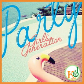 【K-POPCD・送料無料・クリアファイル・予約】 少女時代 - PARTY (SINGLE ALBUM)(1506300112341)