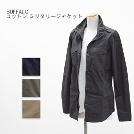 ポイント最大50倍以上アップ アウトレット BUFFALO レディース アウター コットン ミリタリージャケット 春秋 #1014065 P656