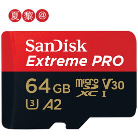 microsdカード 64GB SanDisk サンディスク microSDXC UHS-I U3 V30 4K Extreme Pro HD アプリ最適化 Rated A2対応 R:170MB/s W:90MB/s 海外リテール SDSQXCY-064G-GN6MA ◆メ Nintendo Switch ニンテンドースイッチ推奨