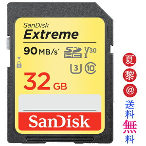 SanDisk 32GB SDJ[h SDHC UHS-I V30 U3 Class10 90MB/S SDSDXVE-032G Extreme COpbP[Wi