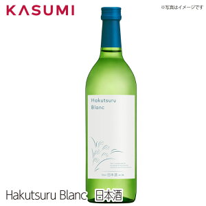 yzHakutsuru Blanc CƓ{̍yꂩ琶܂ꂽ͂u { sake japanesesake yY p v[g { yY  a D av[g