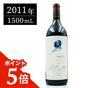 yP5{ | 12/5zI[pX (Opus One) 2011 }Oi 1500ml I[pXE ԃC MtgɍœK AJ JtHjA ipo[ Ε