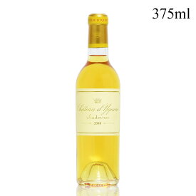シャトー ディケム 2008 ハーフ 375ml イケム Chateau d'Yquem フランス ボルドー 白ワイン