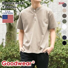 ＼本日店内SALE／ セール 送料無料 Goodwear グッドウェア ヘンリーネックTシャツ tシャツ メンズ トップス カットソー 半袖 インナー 無地 男性 アメカジ カジュアル USAコットン 綿100％ 厚手 肉厚 2W7-2522 ブランド ギフト メール便