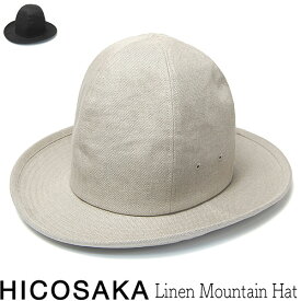 【5%OFFクーポン】 帽子 ”HICOSAKA(ヒコサカ)” リネンマウンテンハット Linen Mountain Hat 春夏 メンズ ユニセックス