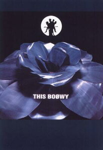 �y���@�o���h�X�R�A�@BOOWY�uTHIS BOOWY�v�y�I�t�B�V�����Łz