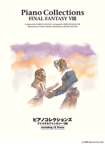 ピアノコレクションズ ファイナルファンタジー7 ピアノソロ 上級 楽譜 ピアノ | ピアノソロ ファイナルファンタジーVII-XIII