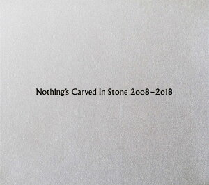 Nothingfs Carved In Stone 2008-2018