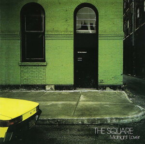 MIDNIGHT LOVER - THE SQUARE