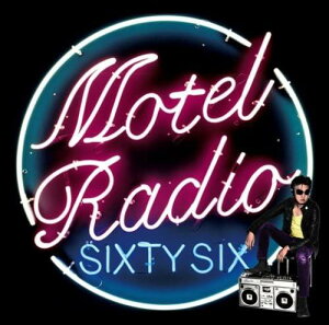 MOTEL RADIO SiXTY SiX - The Birthday