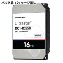 【お一人様2台限り】 16TB HDD 内蔵型 ハードディスク 3.5インチ WesternDigital HGST Ultrastar DC HC550 データセンター向け SATA 6Gbps 7200rpm キャッシュ512MB バルク WUH721816ALE6L4 ◆宅