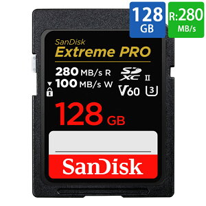 SDJ[h SDXC 128GB UHS-II SanDisk TfBXN Extreme PRO U3 V60 6K 4K R:280MB/s W:100MB/s COe[ SDSDXEP-128G-GN4IN 