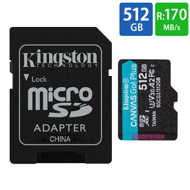 マイクロSDカード microSD 512GB microSDカード microSDXC Kingston キングストン Canvas Go Plus UHS-I U3 V30 A2 4K R:170MB/s W:90MB/s SDアダプター付 海外リテール SDCG3/512GB ◆メ
