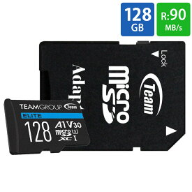 マイクロSDカード microSD 128GB microSDカード microSDXC 4k動画 4k対応 Team チーム 高速転送 4Kビデオ録画 スイッチ Switch 動作確認済 Elite A1 UHS-I U3 V30 R:90MB/s W:45MB/s SDアダプタ付 TEAUSDX128GIV30A103 ◆メ