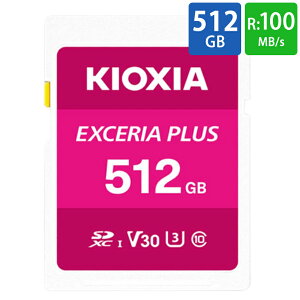 SDJ[h SD 512GB SDXC KIOXIA LINVA EXCERIA PLUS Class10 UHS-I U3 V30 R:100MB/s W:85MB/s COe[ LNPL1M512GG4 