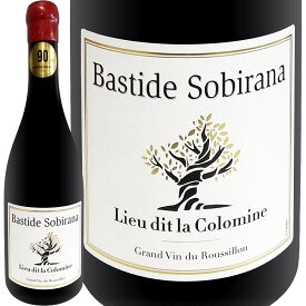 ドメーヌ・ラファージュ・バスティード・ソビラナ・リューディ・ラ・コロミヌ 2022フランス 赤ワイン 750ml