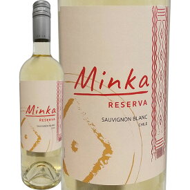 ミンカ・レゼルヴァ・ソーヴィニョン・ブラン 白ワイン 750ml チリ Minka Vegan ウンドラーガ Undurraga 当店独自輸入 ヴィーガン対応 セントラル・ヴァレー 辛口 スクリューキャップ 果実味 グレープフルーツ レモン パイナップル アスパラガス ドライハーブ 食中酒