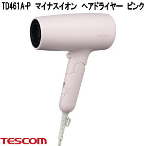 �e�X�R���@TD461A-P�@�}�C�i�X�C�I���@�w�A�h���C���[�@�s���N�@1300W�@�啗�ʁ@�y�ʃ^�C�v�y�����񂹁z�w�A�[�h���C���[�@�w�A�P�A�@���e�@���e�@�Ɠd