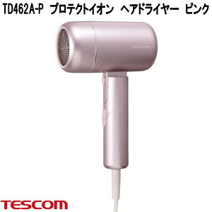 �e�X�R���@TD462A-P�@�v���e�N�g�C�I���@�w�A�h���C���[�@�s���N�@1200W�@�啗�ʁ@�R���p�N�g�^�C�v�y�����񂹁z�w�A�[�@�h���C���[�@�C�I���@�w�A�P�A�@���e�@�����e�@�Ɠd