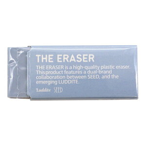 THE ERASER LUDDITE×SEED �����S��