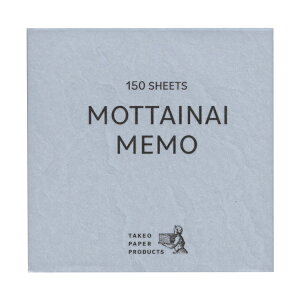 MOTTAINAI MEMO/���������Ȃ����� 150���y��͂��z